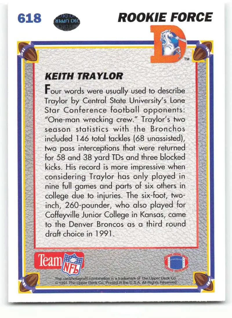 1991 Upper Deck #618 Keith Traylor NM-MT RC Rookie Denver Broncos Football Card - Football Card Single