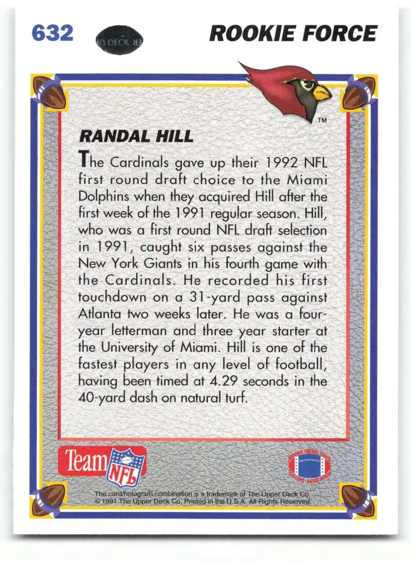 1991 Upper Deck #632 Randal Hill NM-MT Phoenix Cardinals Football Card - Football Card Single