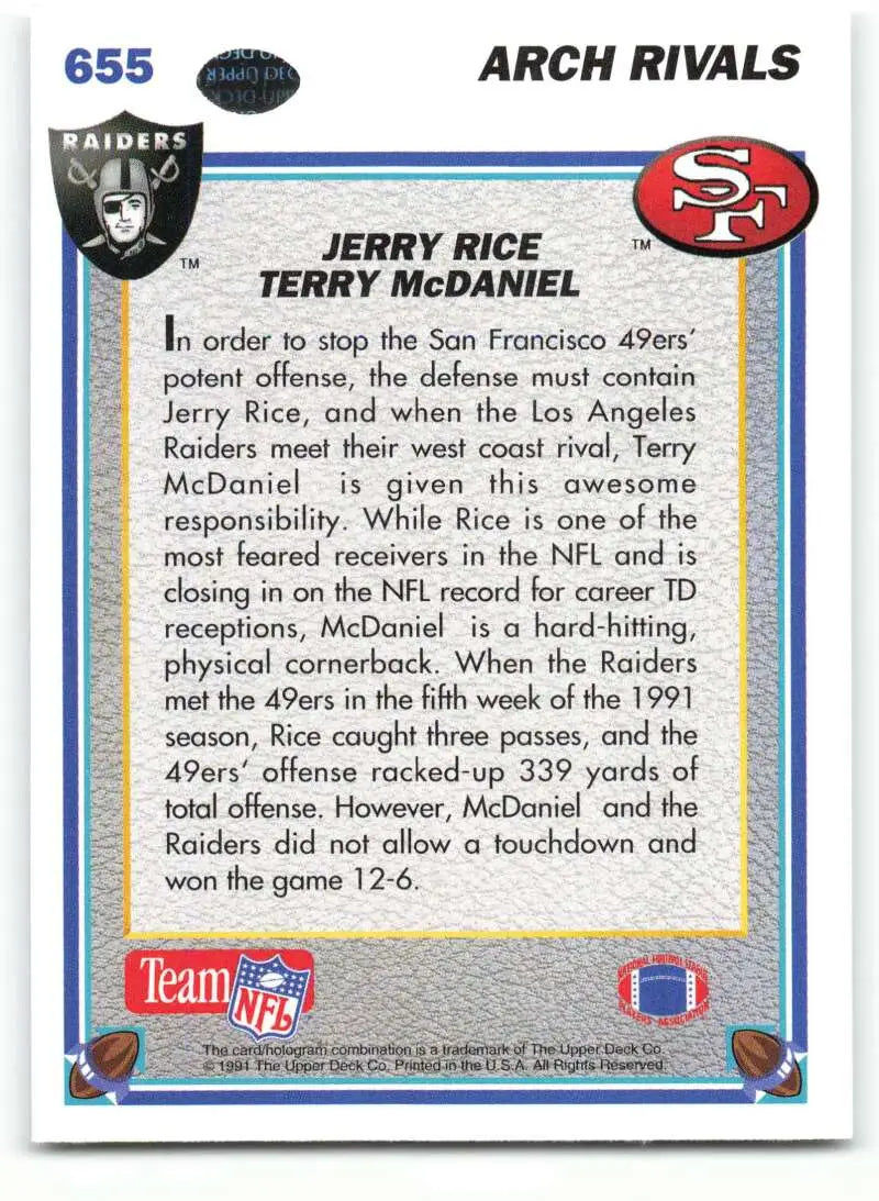 1991 Upper Deck #655 Jerry Rice/Terry McDaniel NM-MT San Francisco 49ers/Los Angeles Raiders Football Card - Football