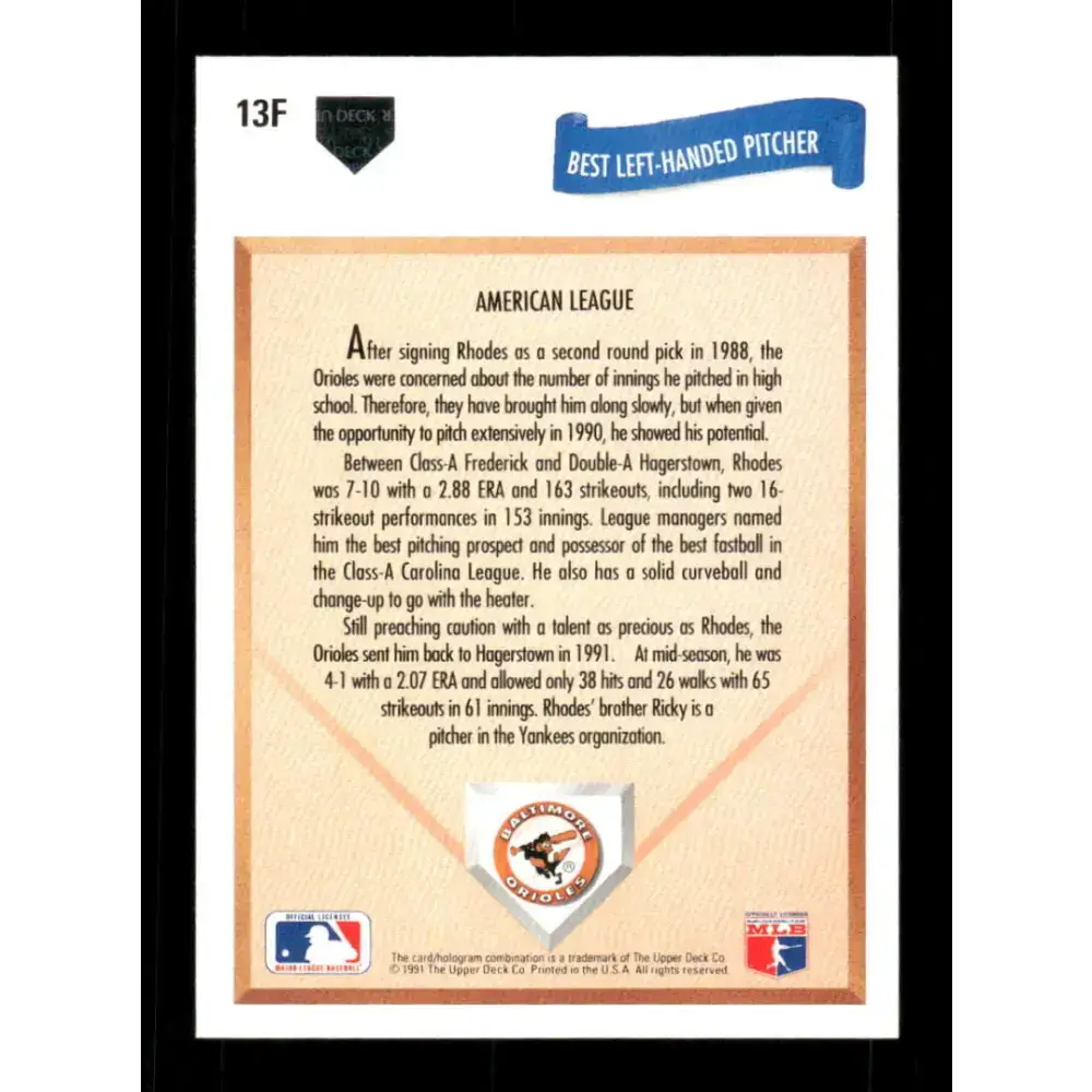 1991 Upper Deck Final Edition #13 Arthur Rhodes EX Excellent RC Rookie Baltimore Orioles Baseball Card - Baseball Card