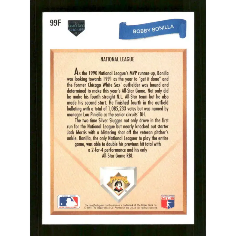 1991 Upper Deck Final Edition #99 Bobby Bonilla EX Excellent Pittsburgh Pirates Baseball Card - Baseball Card Single
