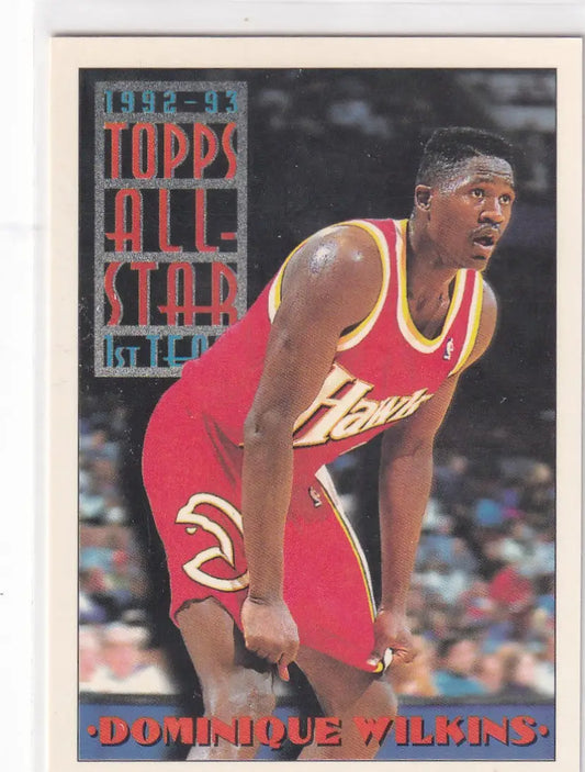 1992-93 TOPPS #103 DOMINIQUE WILKINS ALL STAR- ATLANTA HAWKS - Basketball Card Single