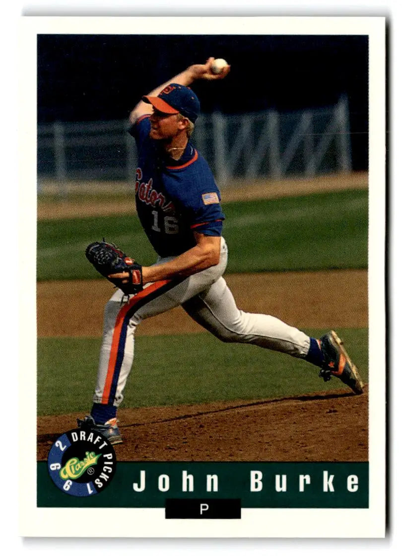 1992 Classic Draft Picks #79 John Burke - Baseball Card Single
