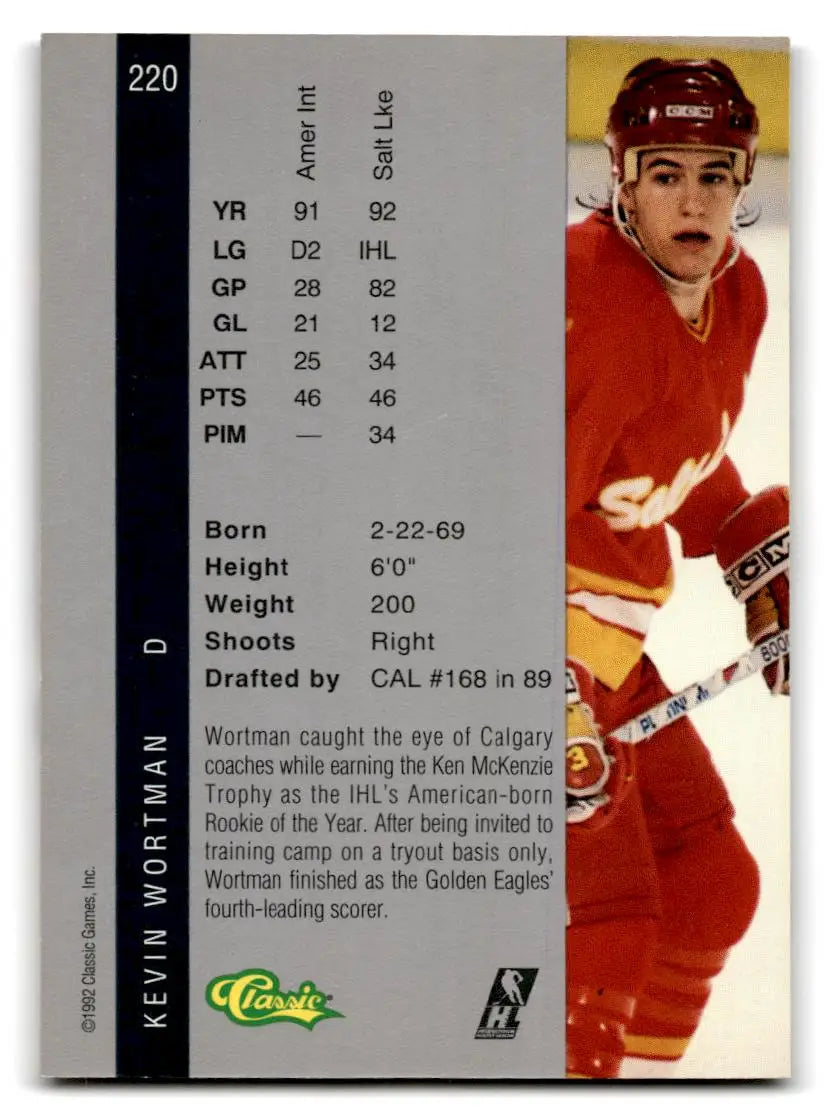 1992 Classic Four Sport #220 Kevin Wortman - Hockey Card Single