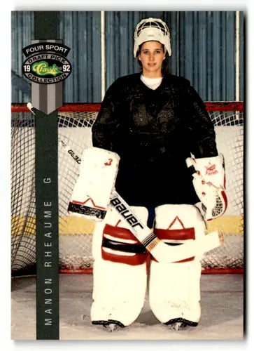 Manon Rheaume hockey card from 1992 Classic Four Sport series in near mint condition