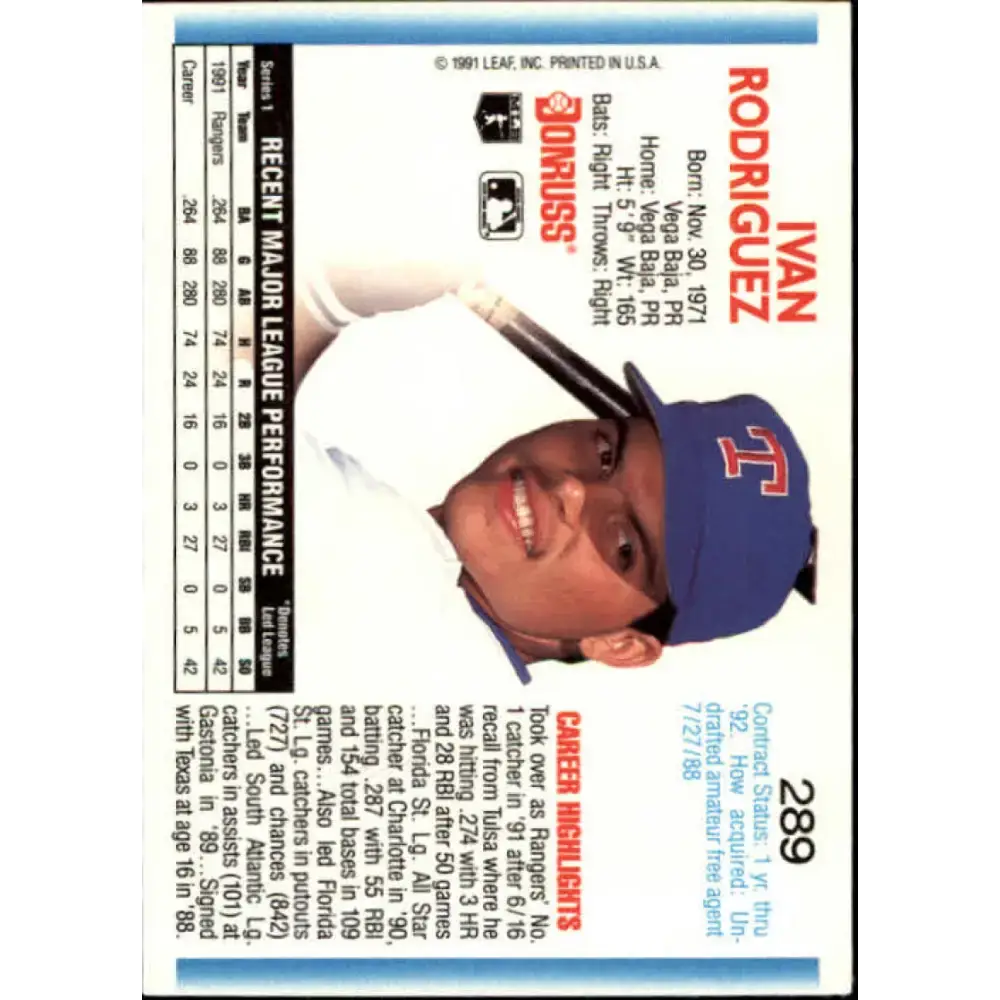 1992 Donruss #289 Ivan Rodriguez NM-MT Texas Rangers Baseball Card - Baseball Card Single