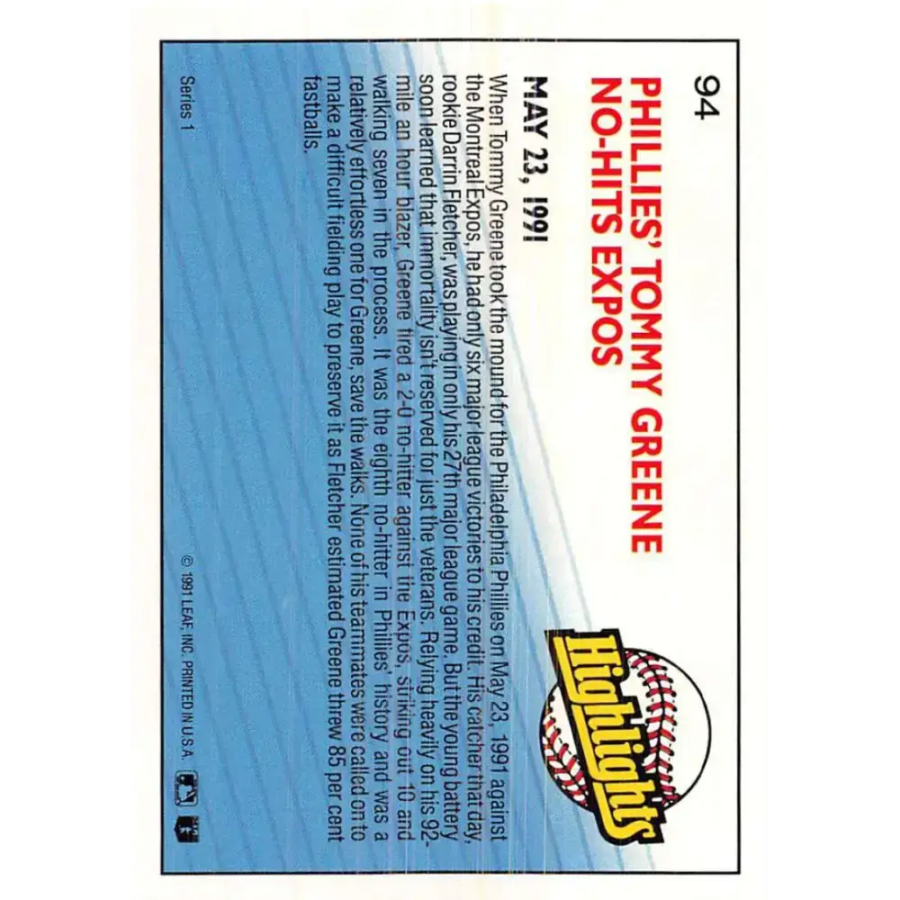 1992 Donruss #94 Tommy Greene HL NM-MT Philadelphia Phillies Baseball Card - Baseball Card Single