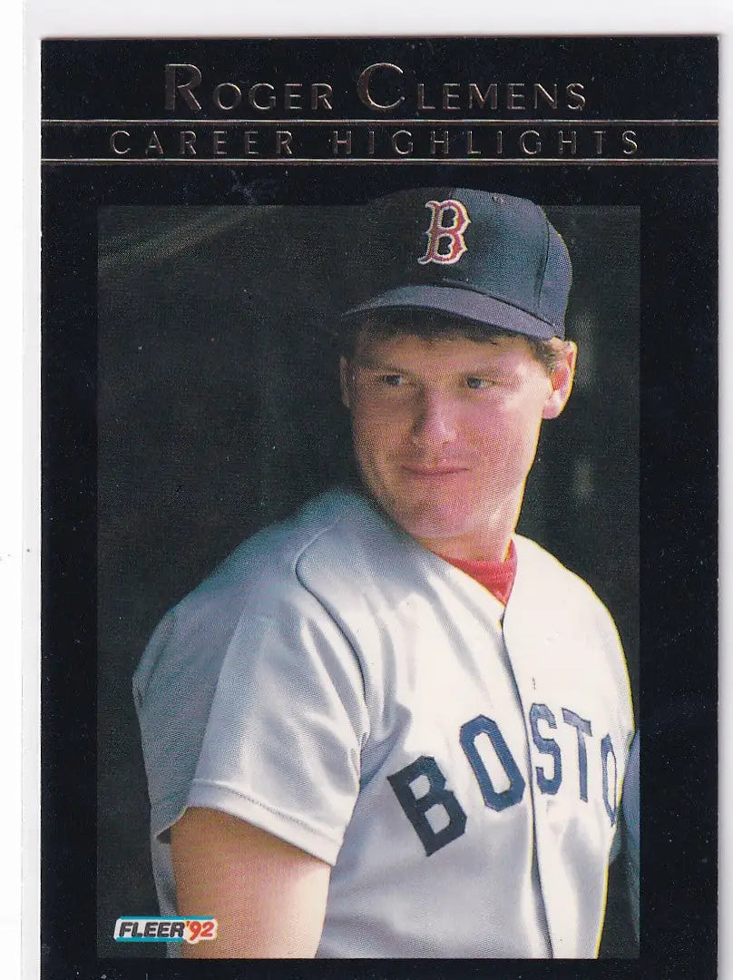 1992 FLEER #2 ROGER CLEMENS CAREER HIGHLIGHTS- BOSTON RED SOX