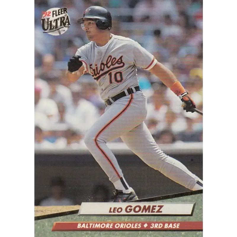 1992 Fleer Ultra #4 Leo Gomez NM-MT Baltimore Orioles Baseball Card - Baseball Card Single
