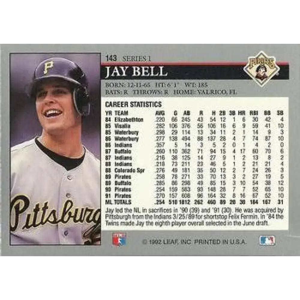 1992 Leaf #143 Jay Bell NM-MT Pittsburgh Pirates Baseball Card - Baseball Card Single