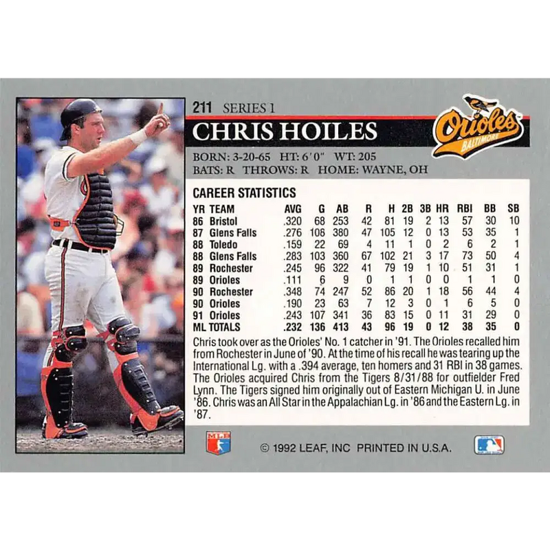 1992 Leaf #211 Chris Hoiles NM-MT Baltimore Orioles Baseball Card - Baseball Card Single