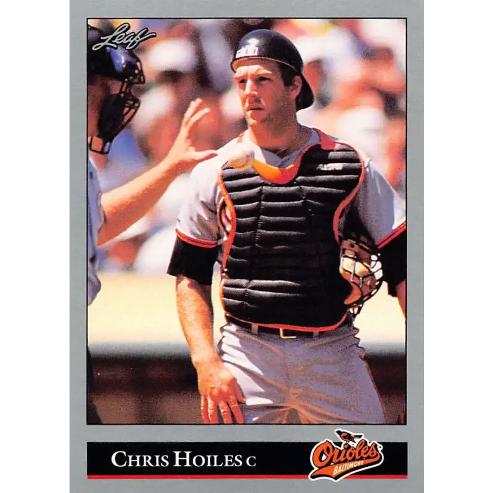 1992 Leaf #211 Chris Hoiles NM-MT Baltimore Orioles Baseball Card - Baseball Card Single