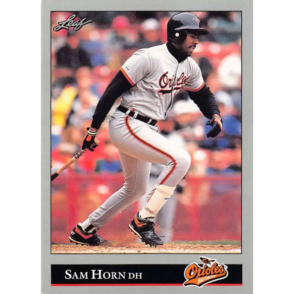 1992 Leaf #219 Sam Horn NM-MT Baltimore Orioles Baseball Card - Baseball Card Single