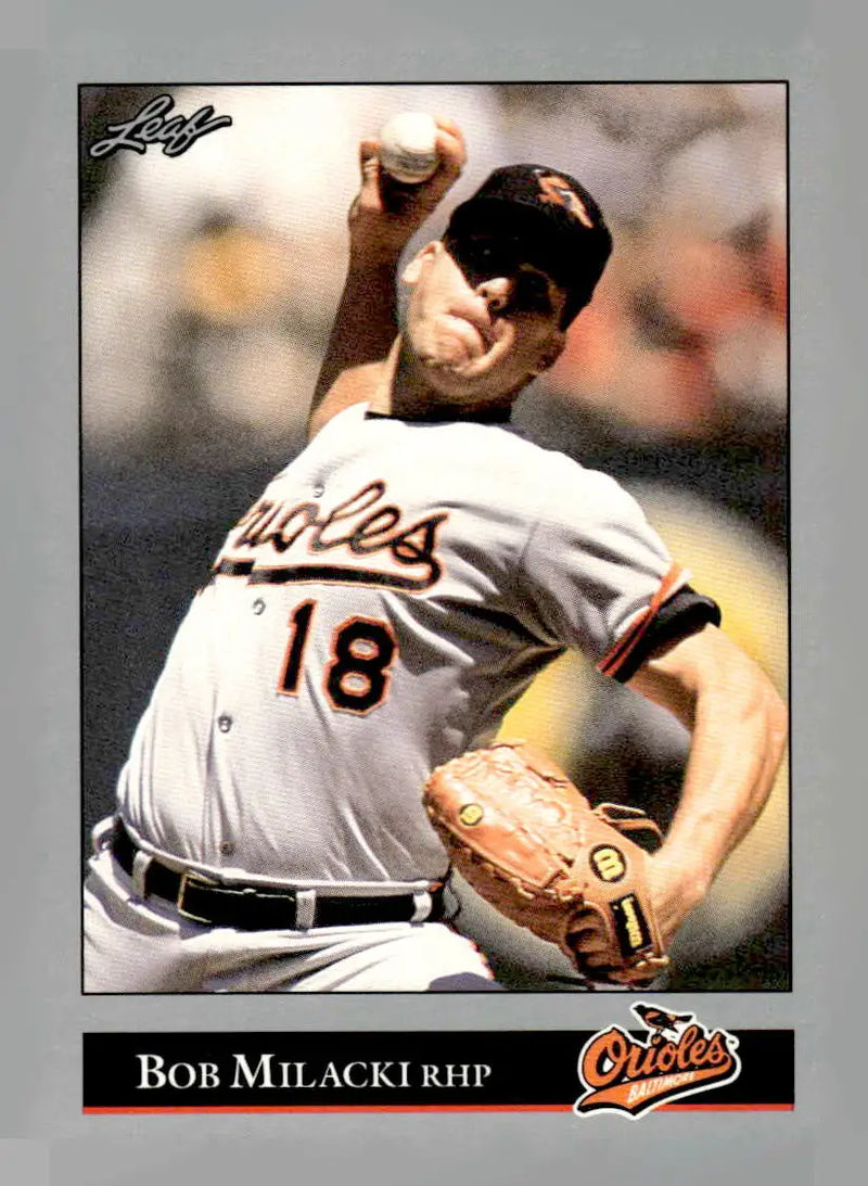 1992 Leaf #262 Bob Milacki - Baseball Card Single