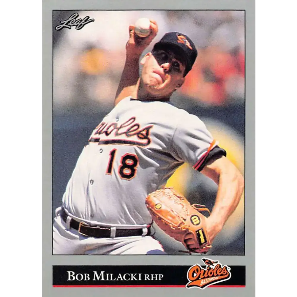 1992 Leaf #262 Bob Milacki NM-MT Baltimore Orioles Baseball Card - Baseball Card Single