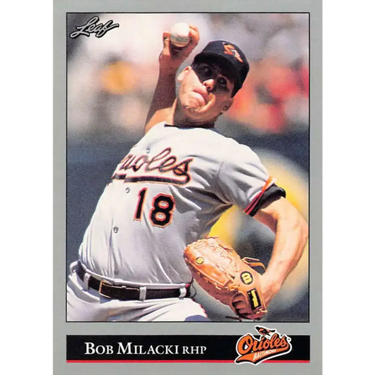 1992 Leaf #262 Bob Milacki NM-MT Baltimore Orioles Baseball Card - Baseball Card Single