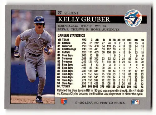 Original gloss Kelly Gruber baseball card from 1992 Leaf #27 NM-MT Blue Jays