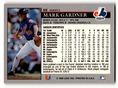 1992 Leaf #512 Mark Gardner NM Near Mint Expos ID:60442 - Baseball Card Single