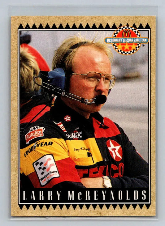 1992 Maxx McDonald’s All-Star Race Team #9 Larry McReynolds Robert Yates Racing - Racing Card Single