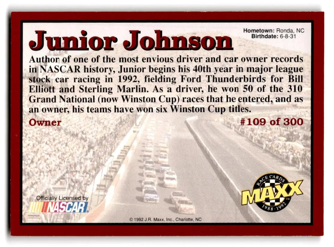 1992 Maxx (Red) #109 Junior Johnson - Racing Card Single