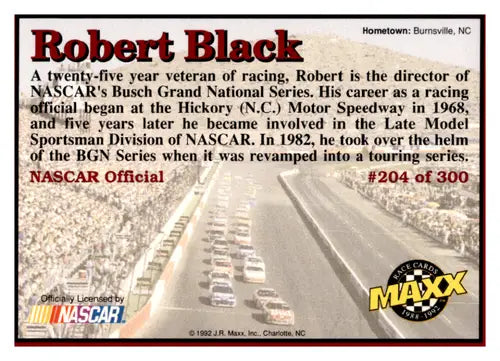 Original gloss 1992 Maxx Red Robert Black NASCAR trading card in near mint condition