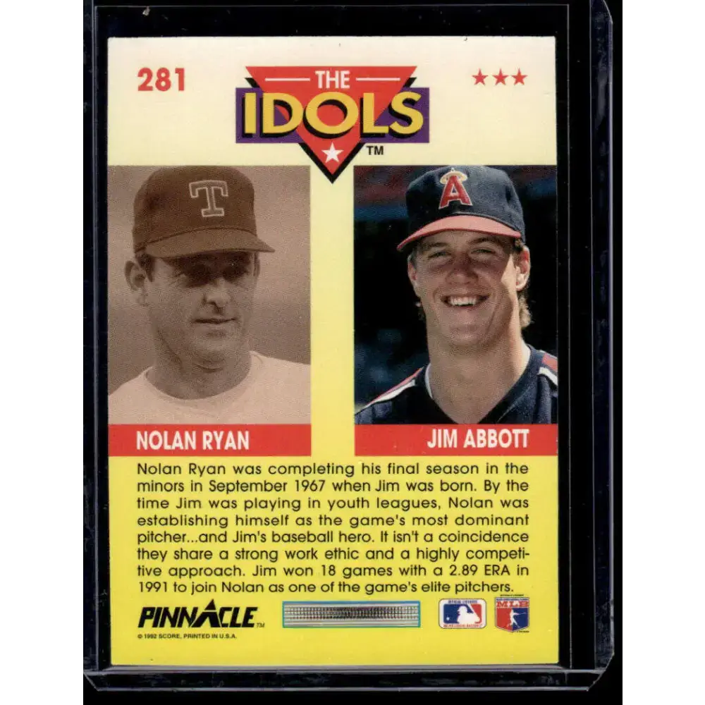 1992 Pinnacle #281 Jim Abbott / Nolan Ryan IDOL California Angels / Texas Rangers NM-MT Baseball Card - Baseball Card