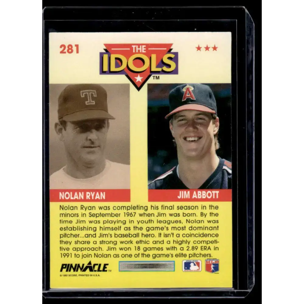 1992 Pinnacle #281 Jim Abbott / Nolan Ryan IDOL California Angels / Texas Rangers NM-MT Baseball Card - Baseball Card