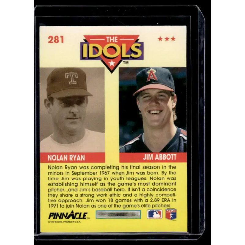 1992 Pinnacle #281 Jim Abbott / Nolan Ryan IDOL California Angels / Texas Rangers NM-MT Baseball Card - Baseball Card