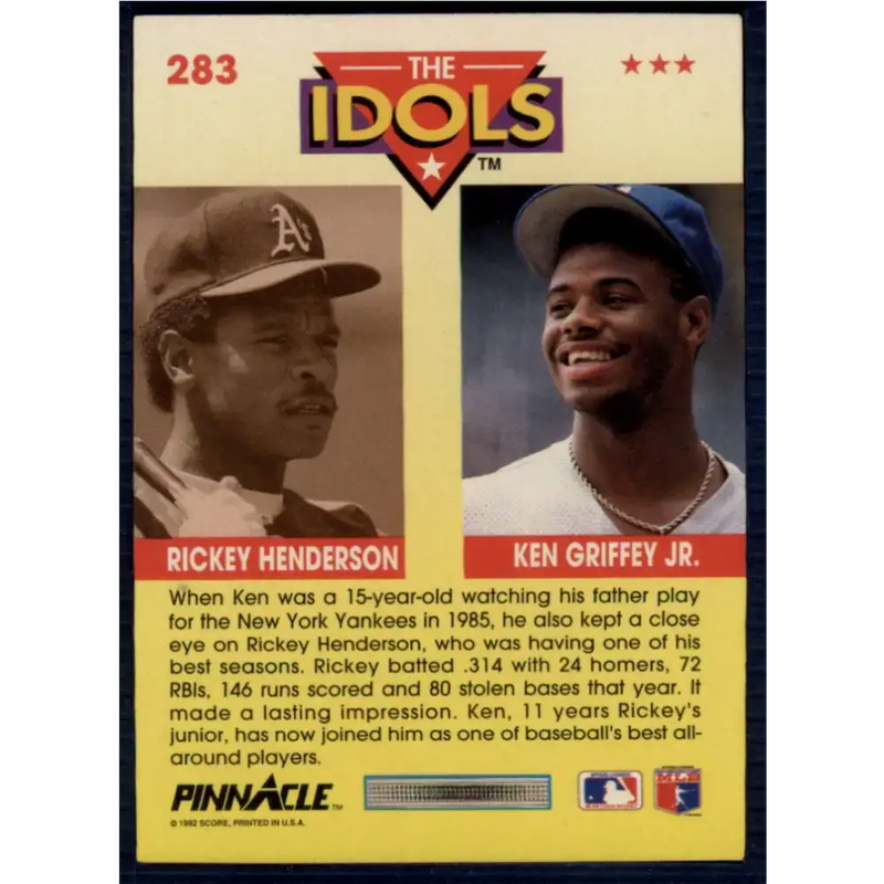 1992 Pinnacle #283 Ken Griffey Jr./Rickey Henderson EX Seattle Mariners/Oakland Athletics Baseball Card - Baseball Card