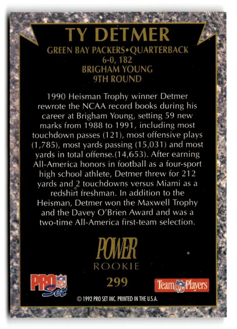1992 Pro Set Power #299 Ty Detmer - Football Card Single