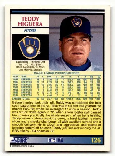 1992 Score #126 Teddy Higuera Milwaukee Brewers Baseball Cards EX/NM ID:60471 - Baseball Card Single