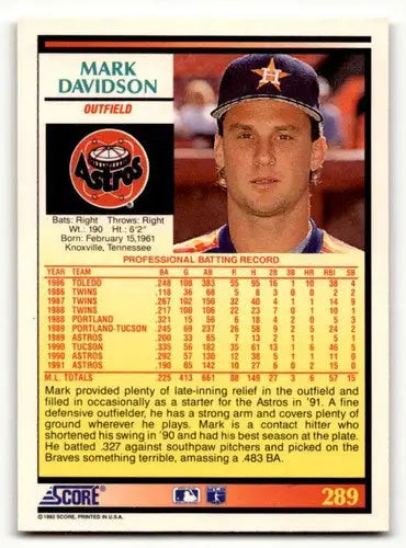 1992 Score #289 Mark Davidson Houston Astros Baseball Cards EX/NM ID:55111 - Baseball Card Single