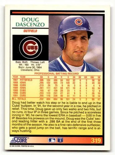 1992 Score #319 Doug Dascenzo Chicago Cubs Baseball Cards EX/NM ID:60450 - Baseball Card Single