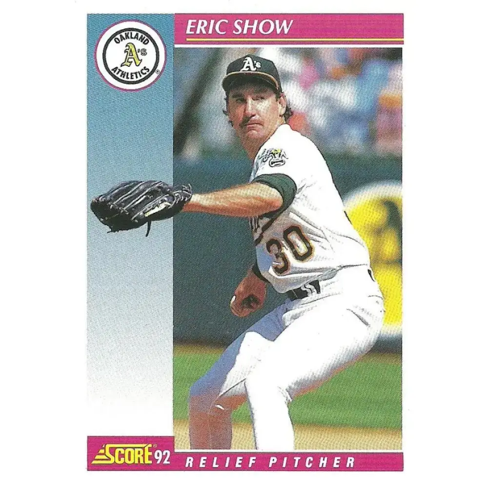 1992 Score #662 Eric Show NM-MT Oakland Athletics Baseball Card - Baseball Card Single