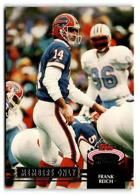 1992 Stadium Club Members Only NNO Frank Reich football trading card display