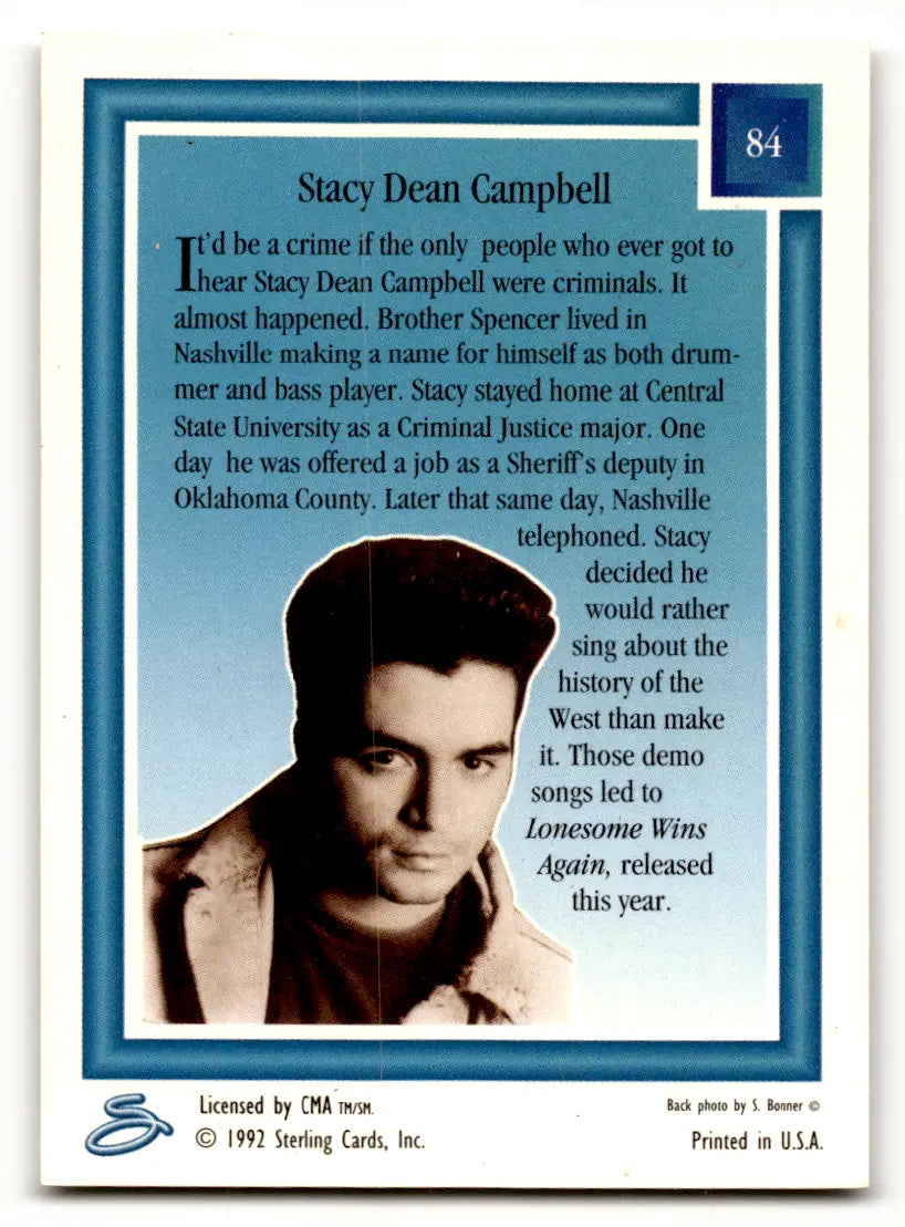 1992 Sterling Cards CMA Country Gold Stacy Dean Campbell #84 - Music Card Single