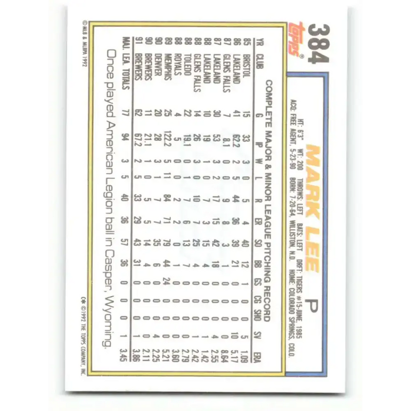 1992 Topps #384 Mark Lee NM-MT Milwaukee Brewers Baseball Card - Baseball Card Single