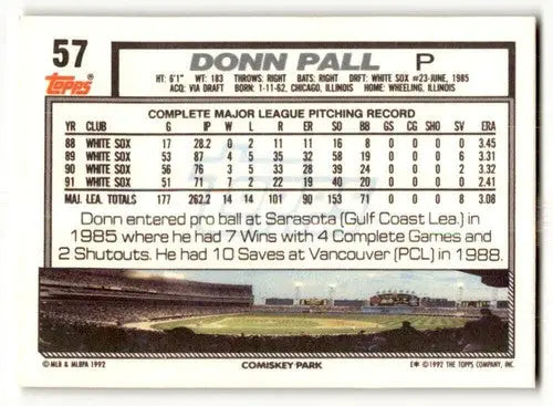 1992 Topps #57 Donn Pall Chicago White Sox Baseball Cards EX/NM ID:61158 - Baseball Card Single