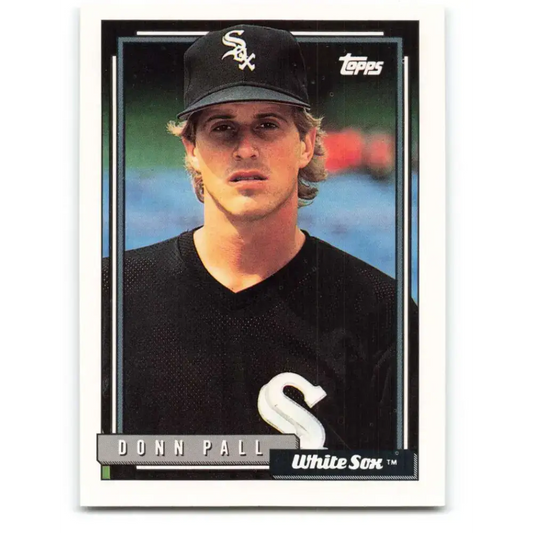 1992 Topps #57 Donn Pall EX Excellent Chicago White Sox Baseball Card - Baseball Card