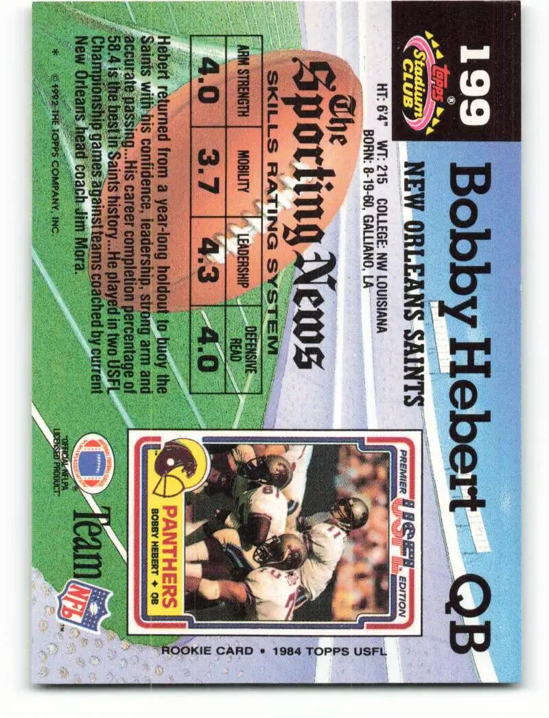 1992 Topps Stadium Club #199 Bobby Hebert EX Excellent New Orleans Saints Football Card - Football Card Single