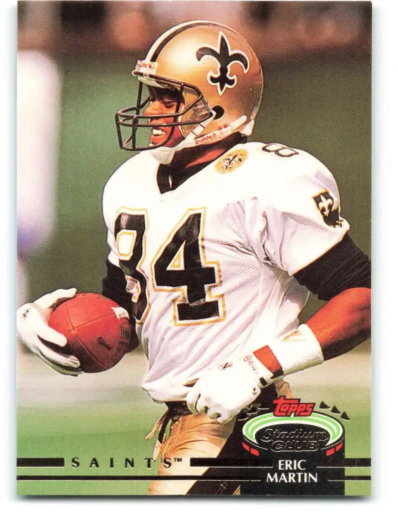 1992 Topps Stadium Club #257 Eric Martin EX Excellent New Orleans Saints Football Card - Football Card Single