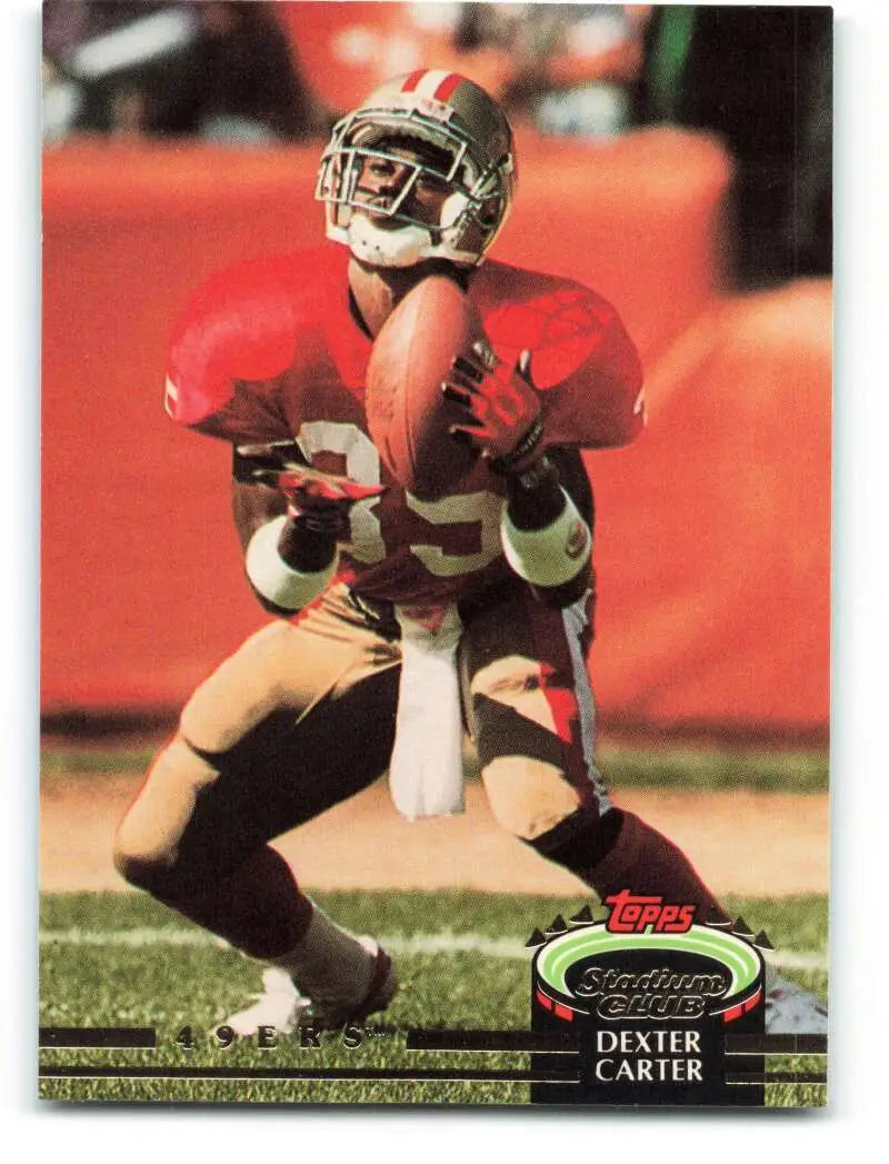 1992 Topps Stadium Club #464 Dexter Carter EX Excellent San Francisco 49ers Football Card
