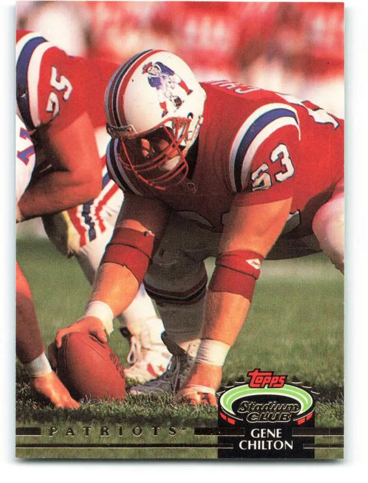 1992 Topps Stadium Club #510 Gene Chilton EX Excellent RC Rookie New England Patriots Football Card - Football Card