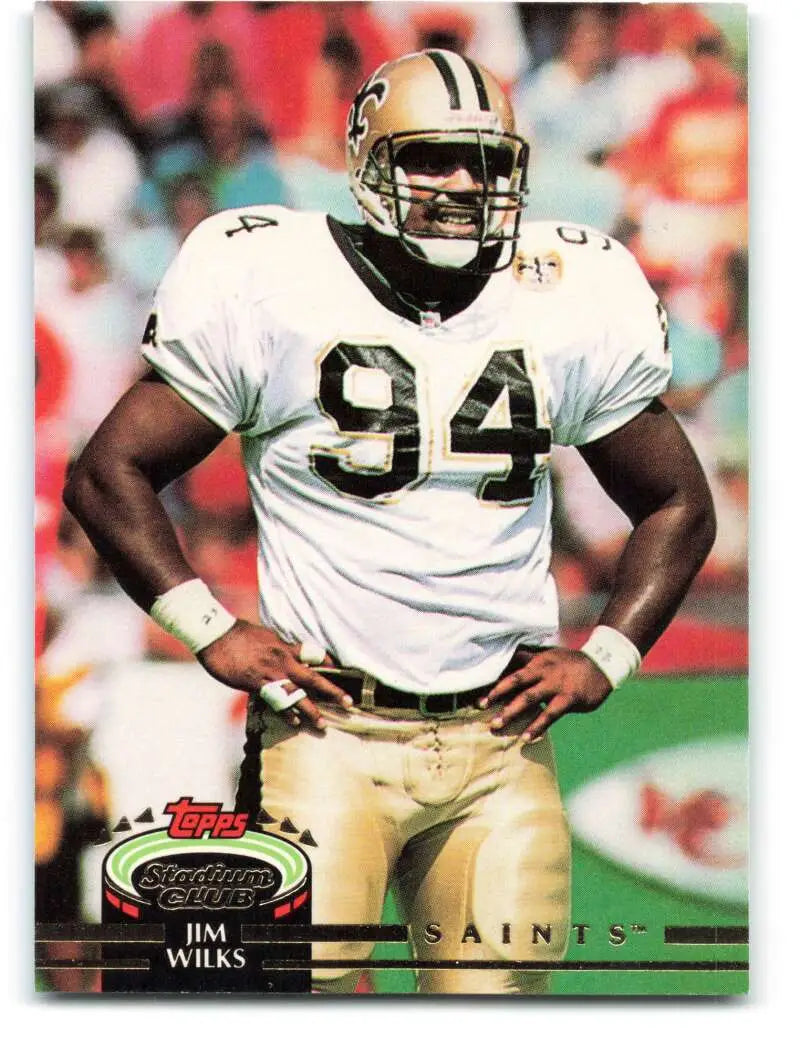 1992 Topps Stadium Club #596 Jim Wilks EX Excellent New Orleans Saints Football Card - Football Card Single