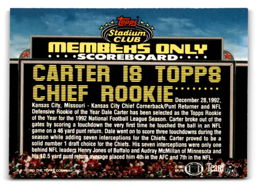 1992 Topps Stadium Club Members Only #NNO Dale Carter EX/NM Chiefs ID:73596 - Football Card Single