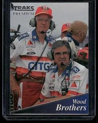 1992 Traks Premium Wood Brothers #156 Auto Racing - Racing Card Single