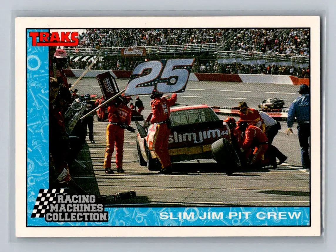 1992 Traks Racing Machines #57 Slim Jim Pit Crew Labonte Motorsports - Racing Card Single