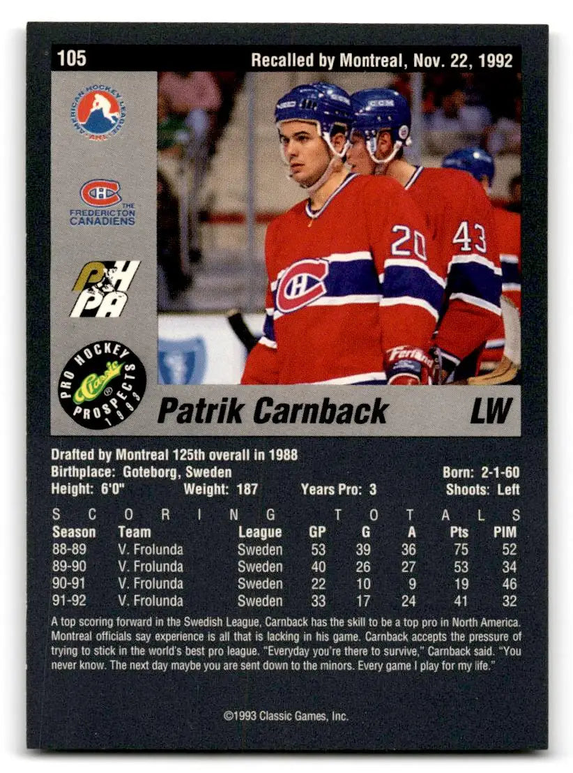 1993 Classic Pro Prospects #105 Patrik Carnback - Hockey Card Single