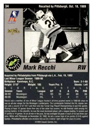 1993 Classic Pro Prospects #34 Mark Recchi EX/NM ID:65096 - Hockey Card Single
