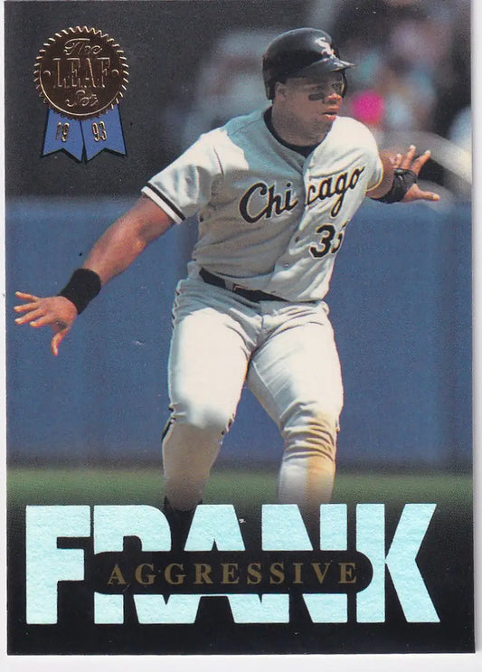 1993 LEAF #1 FRANK THOMAS AGGRESSIVE- CHICAGO WHITE SOX - Baseball Card Single